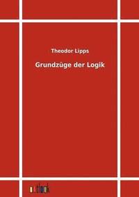 bokomslag Grundzüge der Logik
