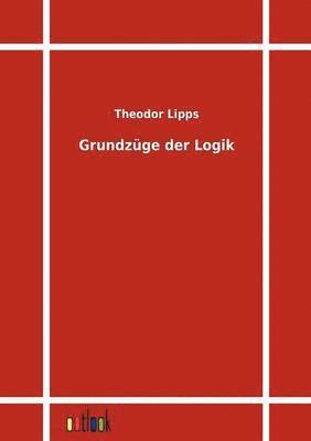 bokomslag Grundzüge der Logik