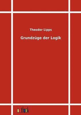 Grundzuge der Logik 1