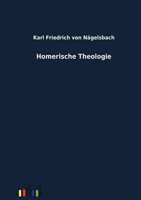 bokomslag Homerische Theologie