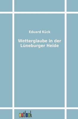 bokomslag Wetterglaube in der Lneburger Heide