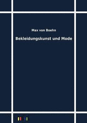 Bekleidungskunst und Mode 1