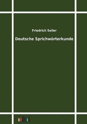 bokomslag Deutsche Sprichwrterkunde