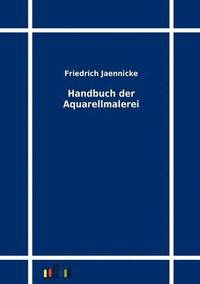 bokomslag Handbuch der Aquarellmalerei