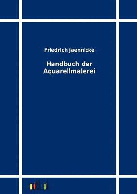 bokomslag Handbuch der Aquarellmalerei