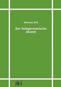 bokomslag Der Indogermanische Akzent