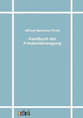 bokomslag Handbuch der Friedensbewegung