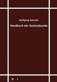 bokomslag Handbuch der Kostumkunde