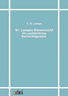 bokomslag Dr. Lampes Bienenzucht
