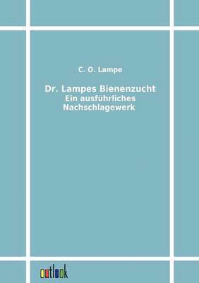 Dr. Lampes Bienenzucht 1