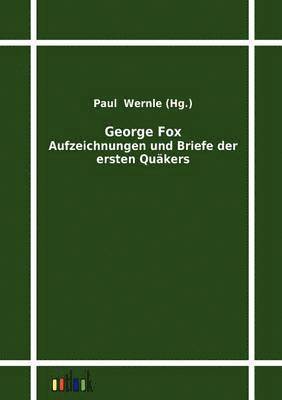 Paul Wernle - George Fox, Häftad