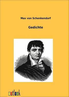 Max Von Schenkendorf - Gedichte, Häftad