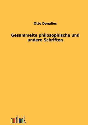 bokomslag Gesammelte philosophische und andere Schriften