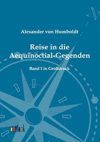 bokomslag Reise in die Aequinoctial-Gegenden