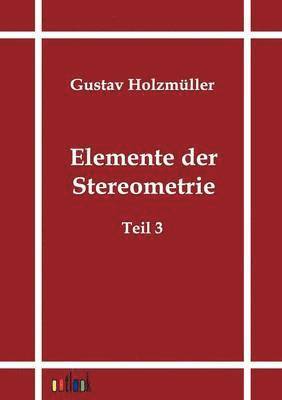 bokomslag Elemente der Stereometrie