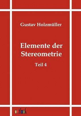 Elemente der Stereometrie 1