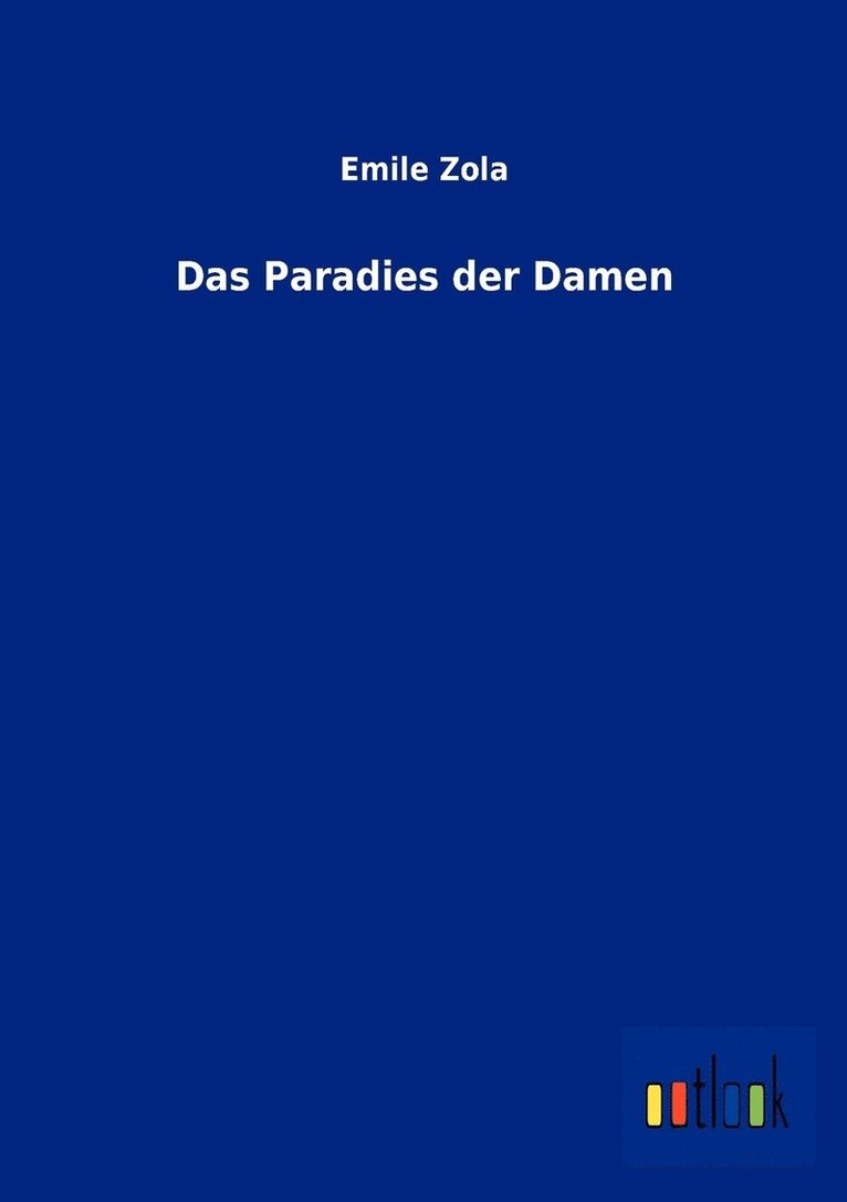 Emile Zola - Paradies Der Damen, Häftad
