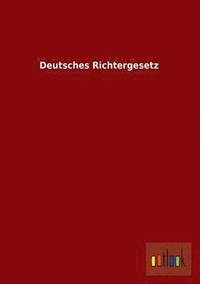 bokomslag Deutsches Richtergesetz