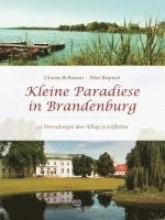 bokomslag Kleine Paradiese in Brandenburg