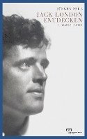 Jack London entdecken 1