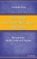 bokomslag Die zehn Lebensempfehlungen des Yoga