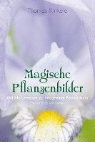 bokomslag Magische Pflanzenbilder