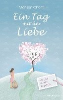 Mohsen Charifi - Ein Tag mit der Liebe, Häftad