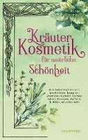 bokomslag Kräuterkosmetik für natürliche Schönheit