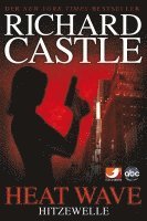 Richard Castle - Castle 01. Hitzewelle, Häftad