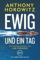 bokomslag James Bond: Ewig und ein Tag