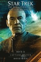 Star Trek - The Next Generation 9: Kalte Berechnung - Lautlose Waffen 1