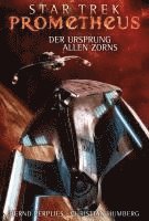 bokomslag Star Trek - Prometheus 2: Der Ursprung allen Zorns