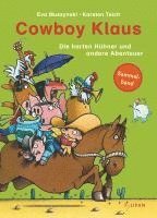bokomslag Cowboy Klaus - Die harten Hühner und andere Abenteuer