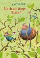 bokomslag Mach die Biege, Fliege!