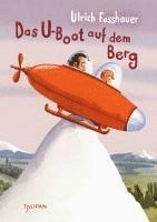 bokomslag Das U-Boot auf dem Berg