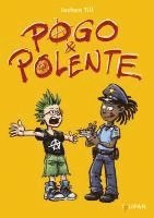 bokomslag Pogo und Polente