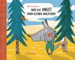 Yayo Kawamura - Wer hat Angst vorm kleinen Wölfchen?, Inbunden