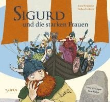 bokomslag Sigurd und die starken Frauen