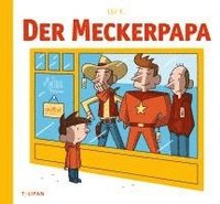 bokomslag Der Meckerpapa