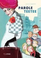 Antje Herden - Parole Teetee, Inbunden