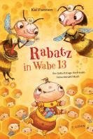 Kai Pannen - Rabatz in Wabe 13, Inbunden