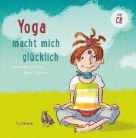 bokomslag Yoga macht mich glücklich