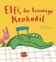 bokomslag Elfi, das traurige Krokodil