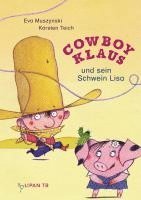 bokomslag Cowboy Klaus und sein Schwein Lisa