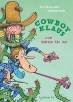 bokomslag Cowboy Klaus und Kaktus Krause