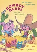 bokomslag Cowboy Klaus und die Gold-Rosi