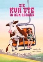 bokomslag Die Kuh Ute in den Bergen