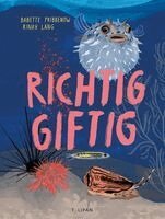 Babette Pribbenow - Richtig giftig, Inbunden. Tillgänglighet: Lägg i varukorg