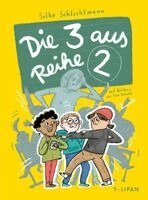 Silke Schlichtmann - Die drei aus Reihe zwei, Inbunden