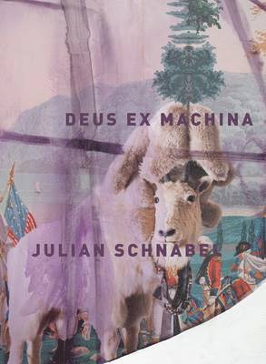 bokomslag Julian Schnabel: Deus Ex Machina